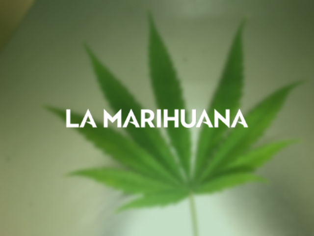 La Marihuana